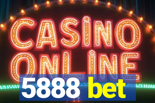 5888 bet